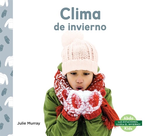 Clima de Invierno (Library Binding)