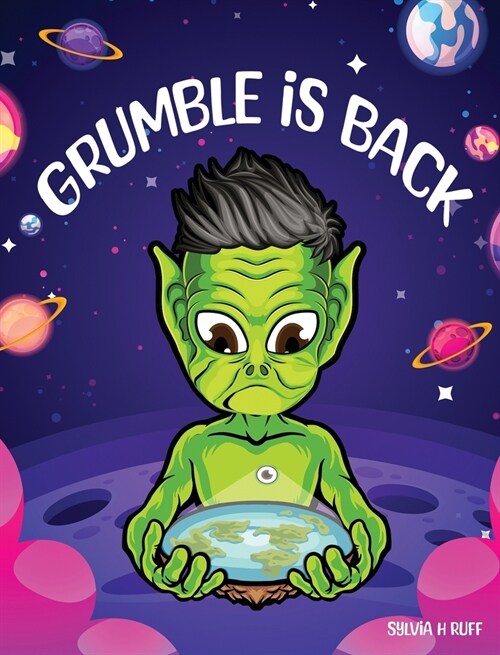 Grumble is Back (Hardcover)
