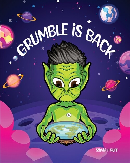 Grumble is Back (Paperback)
