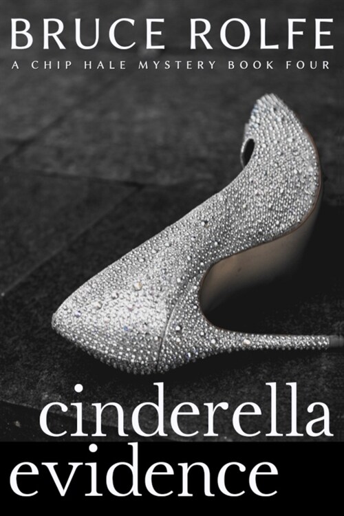 Cinderella Evidence (Paperback)