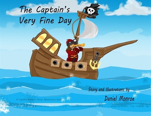 The Captains Very Fine Day (Paperback)