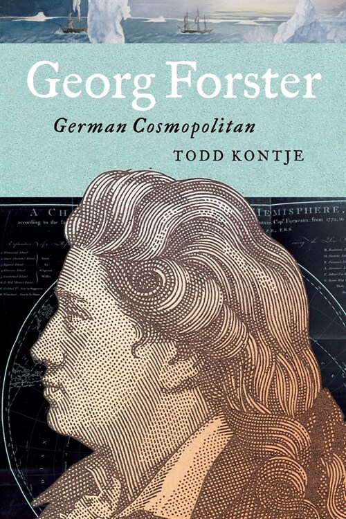 Georg Forster: German Cosmopolitan (Paperback)