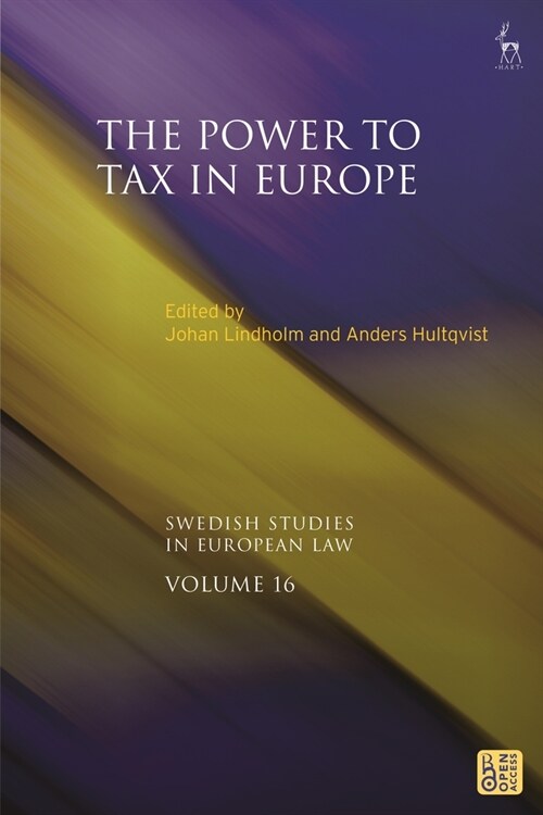 The Power to Tax in Europe (Paperback)
