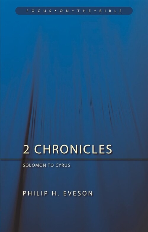 1 & 2 Chronicles Vol 2 : Solomon to Cyrus (Paperback)