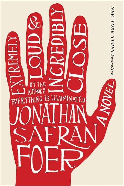 Extremely Loud and Incredibly Close: A Novel (Prebound)