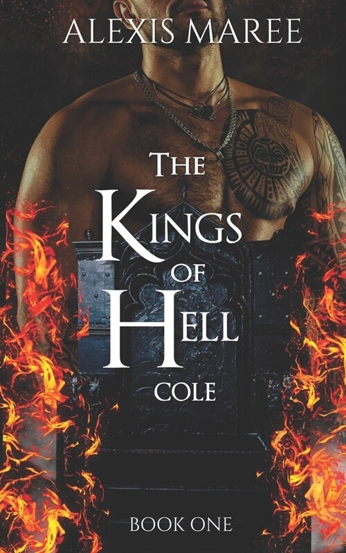 The Kings of Hell - Cole: Book One (Paperback)