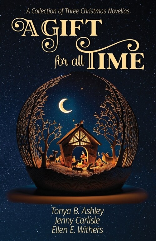 A Gift for All Time (Paperback)