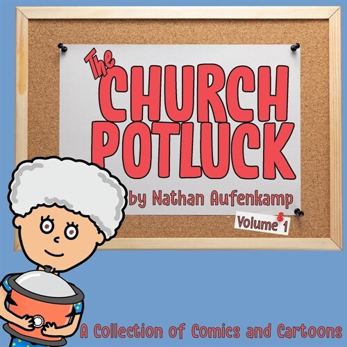 The Church Potluck (Paperback)