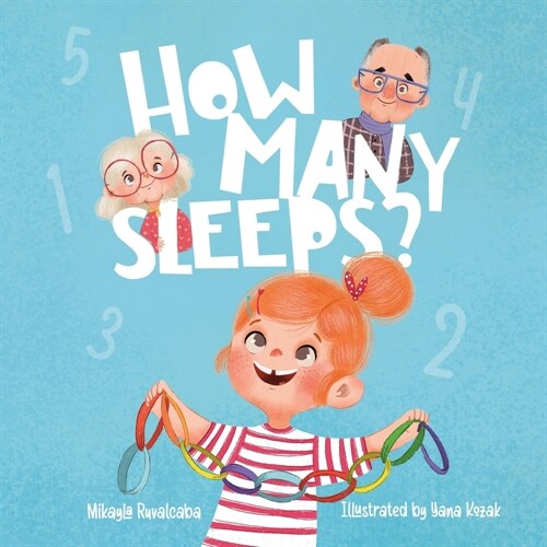 How Many Sleeps? (Paperback)