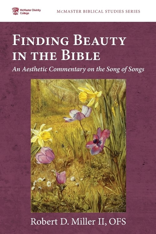 Finding Beauty in the Bible (Paperback)