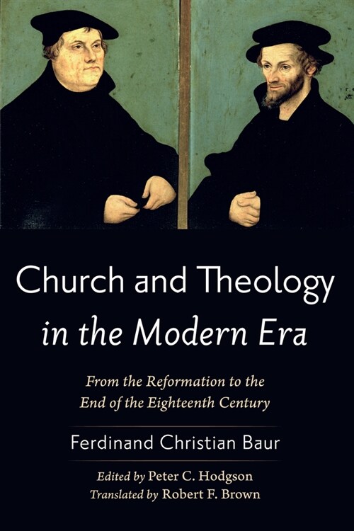Church and Theology in the Modern Era (Paperback)