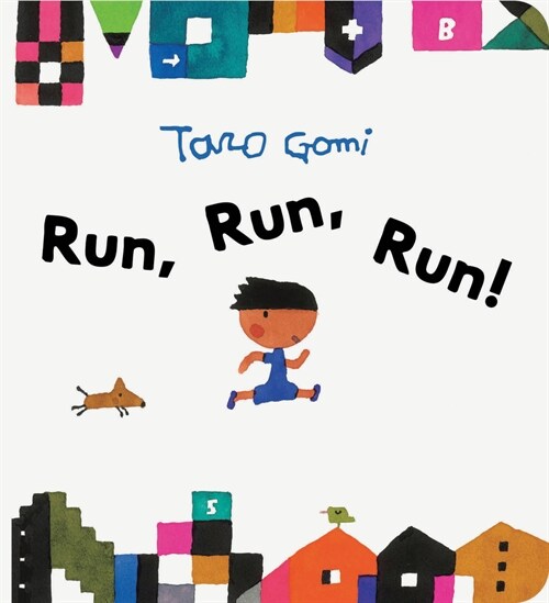 Run, Run, Run! (Board Books)