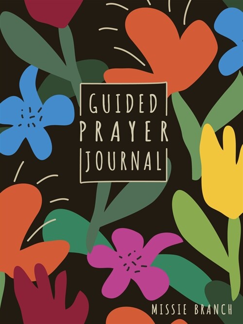 Guided Prayer Journal (for Teen Girls) (Hardcover)