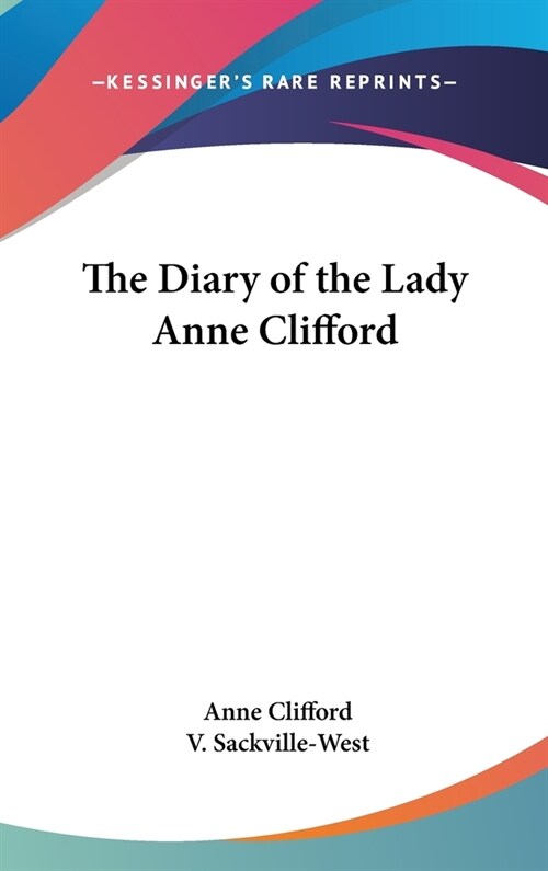 The Diary of the Lady Anne Clifford (Hardcover)