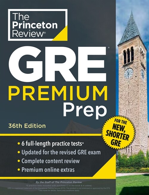 Princeton Review GRE Premium Prep, 36th Edition: 6 Practice Tests + Review & Techniques + Online Tools (Paperback, 36)