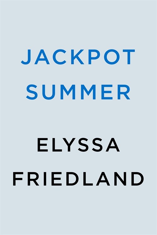 Jackpot Summer (Paperback)