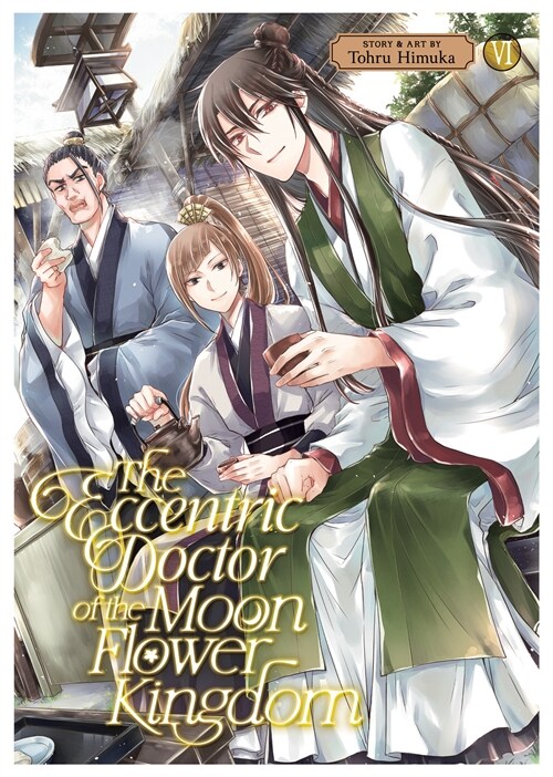 The Eccentric Doctor of the Moon Flower Kingdom Vol. 6 (Paperback)