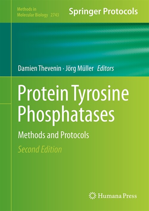 Protein Tyrosine Phosphatases: Methods and Protocols (Hardcover, 2, 2024)