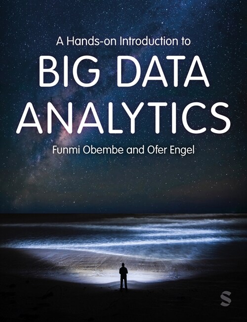 A Hands-On Introduction to Big Data Analytics (Hardcover)