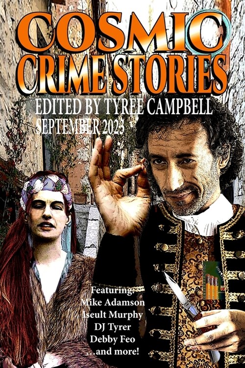 Cosmic Crime Stories September 2023 (Paperback)