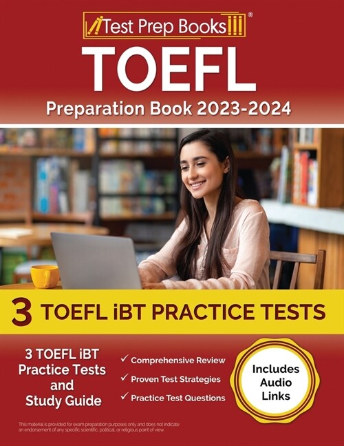 TOEFL Preparation Book 2024-2025: 3 TOEFL iBT Practice Tests and Study Guide [Includes Audio Links] (Paperback)