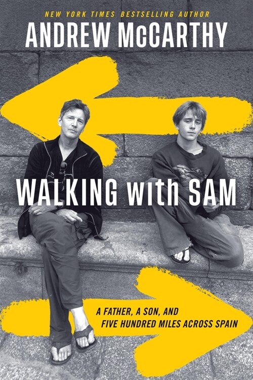 Walking with Sam: A Father, a Son, and Five Hundred Miles Across Spain (Paperback)
