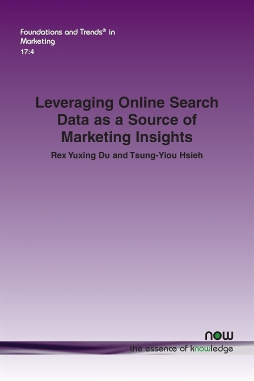 Leveraging Online Search Data as a Source of Marketing Insights (Paperback)