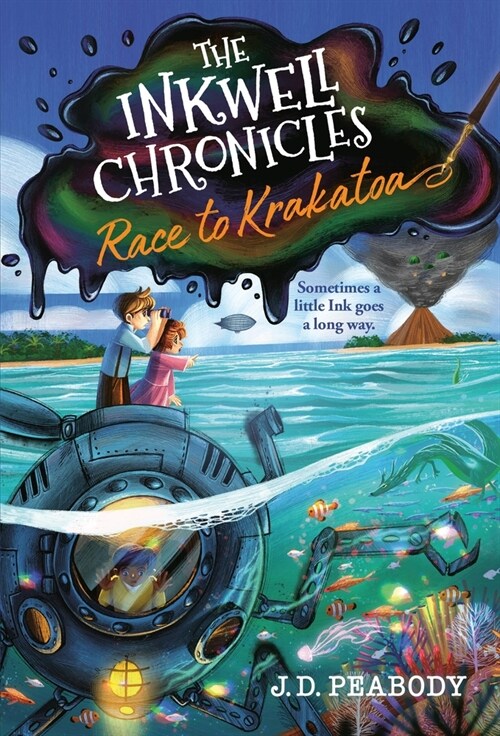 The Inkwell Chronicles: Race to Krakatoa, Book 2 (Paperback)