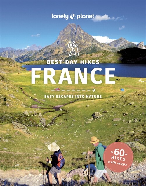 Lonely Planet Best Day Hikes France (Paperback, 2)