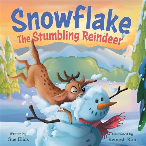 The Stumbling Reindeer: A Childrens Fun Story About Problem Solving (Paperback)