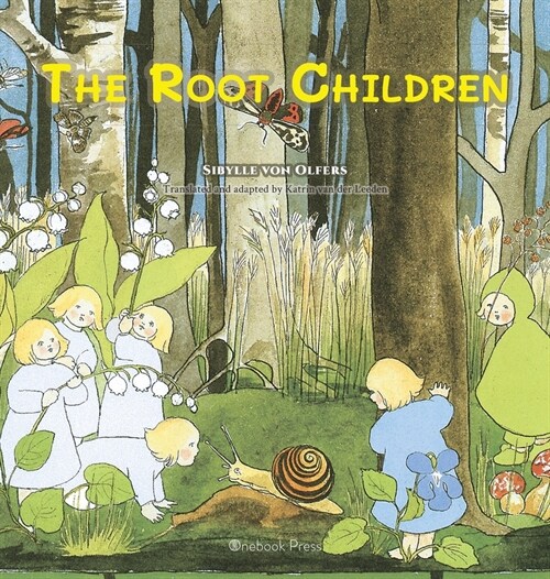 The Root Children (Hardcover)