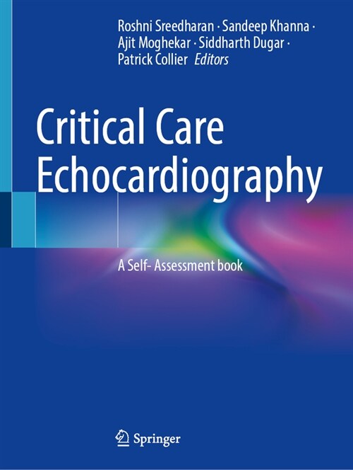 Critical Care Echocardiography: A Self- Assessment Book (Paperback, 2024)
