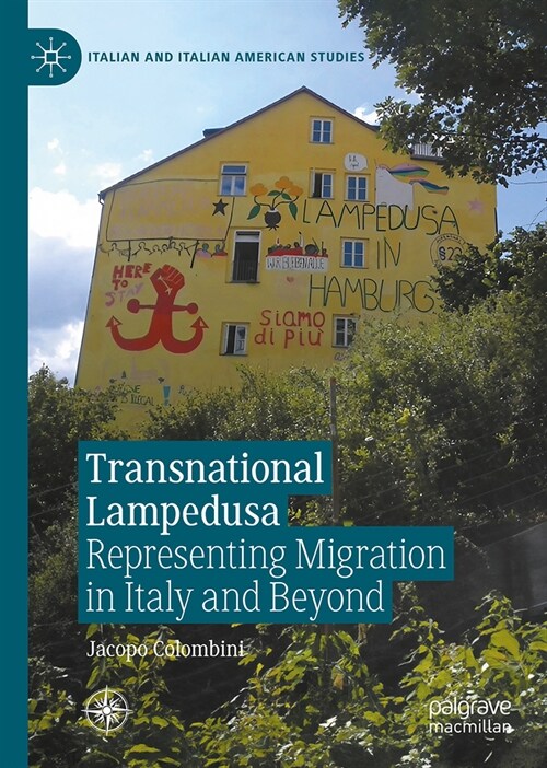 Transnational Lampedusa: Representing Migration in Italy and Beyond (Hardcover, 2023)