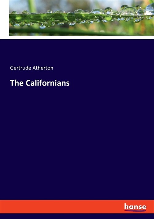 The Californians (Paperback)
