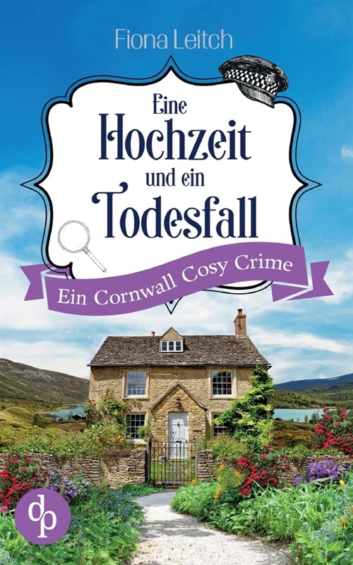 Eine Hochzeit und ein Todesfall: Ein Cornwall Cosy Crime (Paperback)