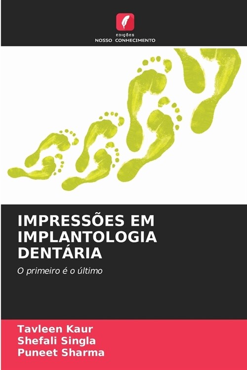 Impress?s Em Implantologia Dent?ia (Paperback)