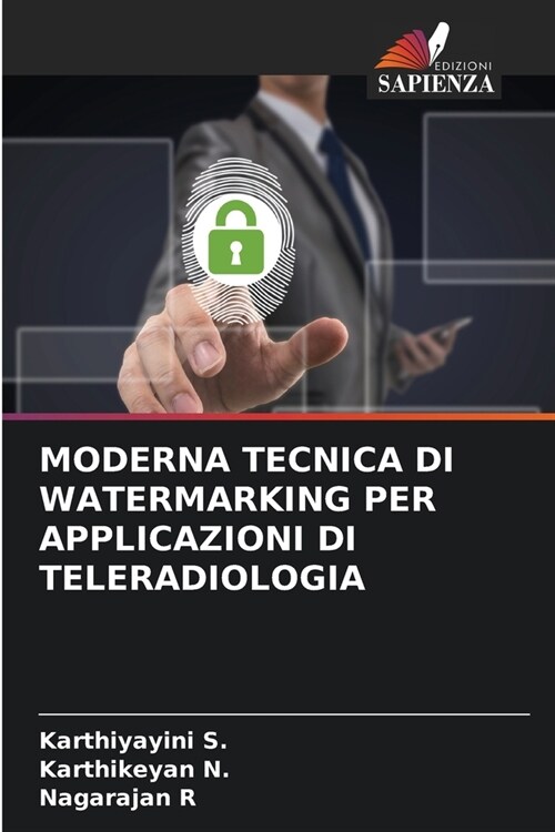 Moderna Tecnica Di Watermarking Per Applicazioni Di Teleradiologia (Paperback)