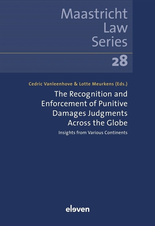 The Recognition and Enforcement of Punitive Damages Judgments Across the Globe (Paperback)