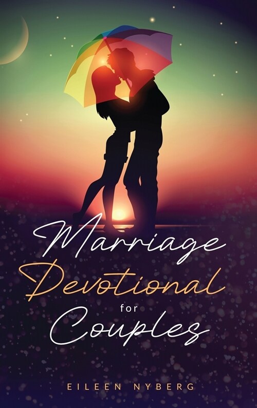 Marriage Devotional for Couples: Bound Together in Love (Hardcover)