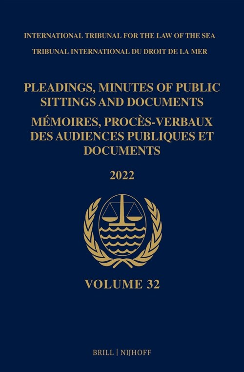 Pleadings, Minutes of Public Sittings and Documents/M?oires, Proces-Verbaux Des Audiences Publiques Et Documents (2022) (Hardcover)