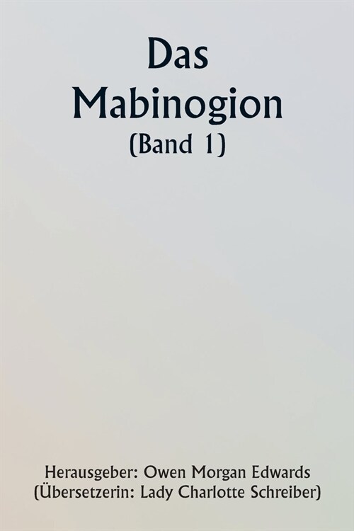 The Mabinogion (Volume 1) (Paperback)