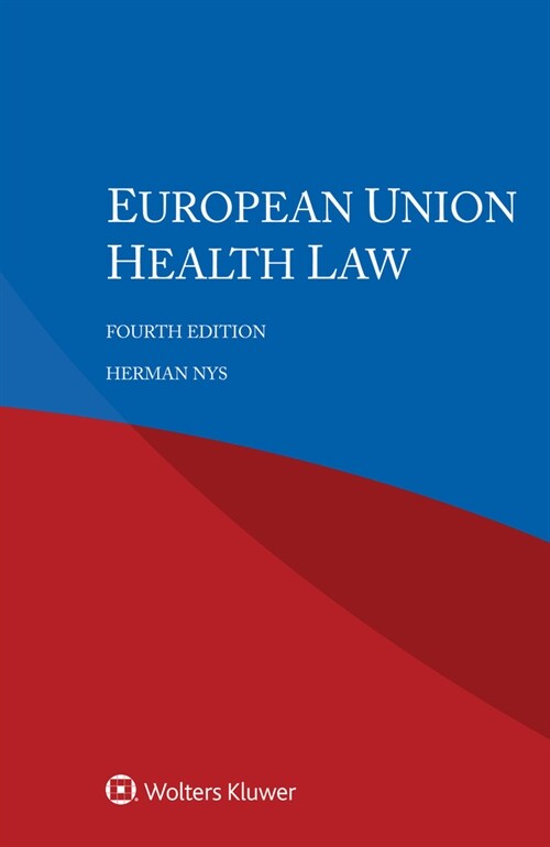 European Union Health Law (Paperback, 4)