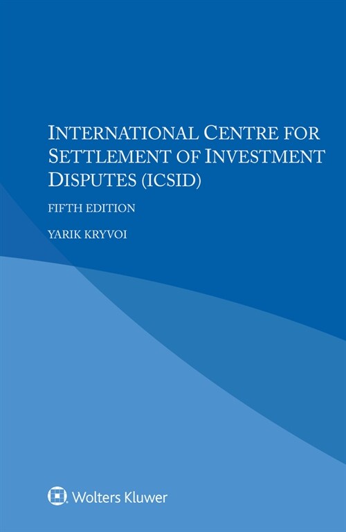 International Centre for Settlement of Investment Disputes (ICSID) (Paperback, 5)