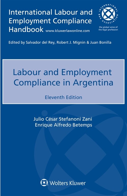 Labour and Employment Compliance in Argentina (Paperback, 11)