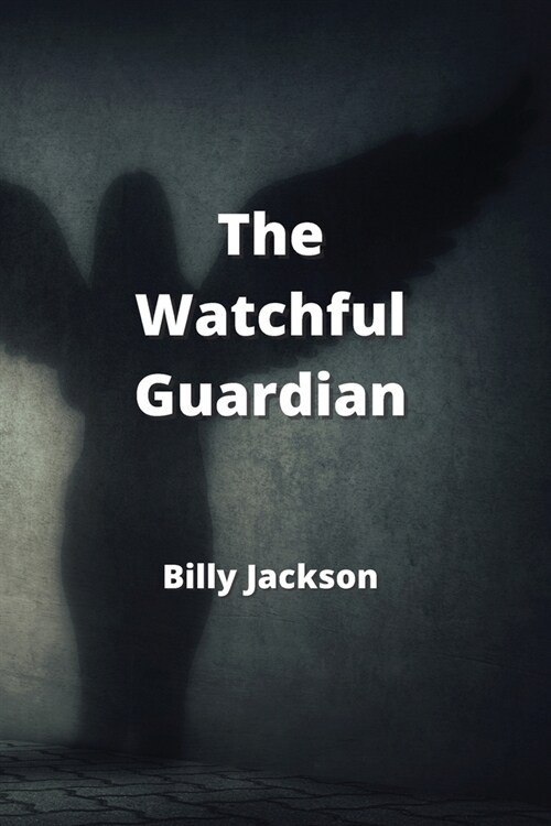 The Watchful Guardian (Paperback)