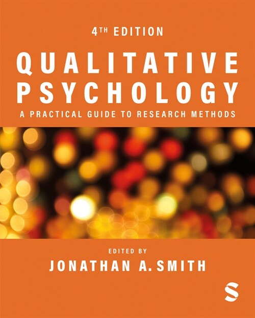 Qualitative Psychology: A Practical Guide to Research Methods (Paperback, 4 Revised edition)