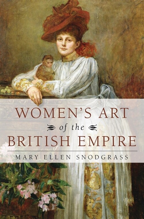 Womens Art of the British Empire (Paperback)