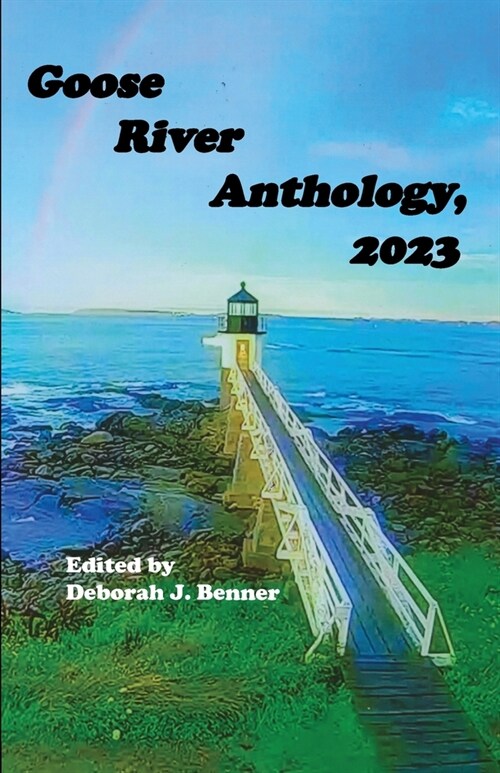 Goose River Anthology, 2023 (Paperback)