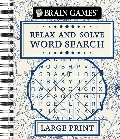 Brain Games - Relax and Solve: Word Search Large Print (Toile - 320 Pages) (Spiral)