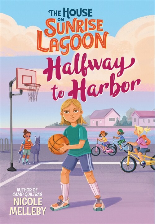 The House on Sunrise Lagoon: Halfway to Harbor (Hardcover)